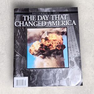 September 11, 2001 The Day That Changed America Commemorative Magazine God Bless
